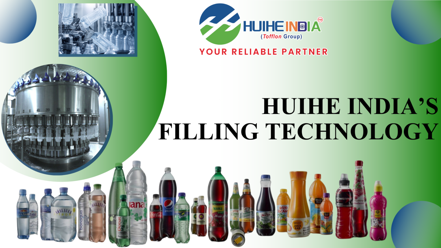 Filling Technology | Huihe India